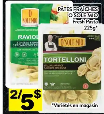 Supermarché PA PÂTES FRAÎCHES O SOLE MIO | Fresh Pasta offer