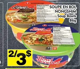 Supermarché PA SOUPE EN BOL NONGSHIM | Soup Bowls offer