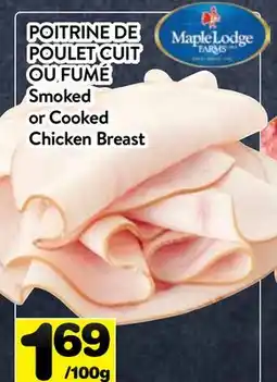 Supermarché PA POITRINE DE POULET CUIT OU FUMÉ | Smoked or Cooked Chicken Breast offer