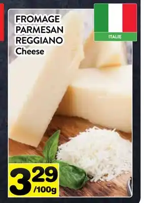 Supermarché PA FROMAGE PARMESAN REGGIANO | Cheese offer