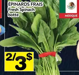 Supermarché PA ÉPINARDS FRAIS | Fresh Spinach offer