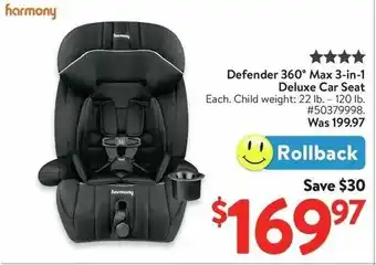 Walmart Defender 360° Max 3-in-1 Deluxe Car Seat offer