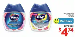 Walmart Tums Chewy Bites offer