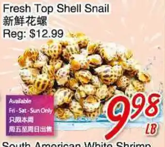 Foody Mart FRESH TOP SHELL SNAIL offer