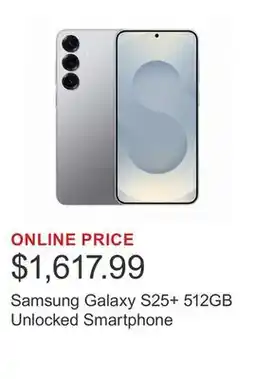 Costco Samsung Galaxy S25+ 512GB Unlocked Smartphone offer