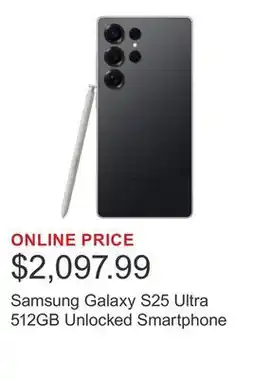 Costco Samsung Galaxy S25 Ultra 512GB Unlocked Smartphone offer