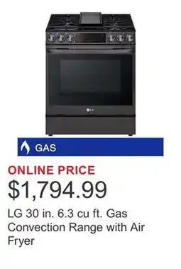 Costco LG 30 in. 6.3 cu ft. Gas Convection Range with Air Fryer offer