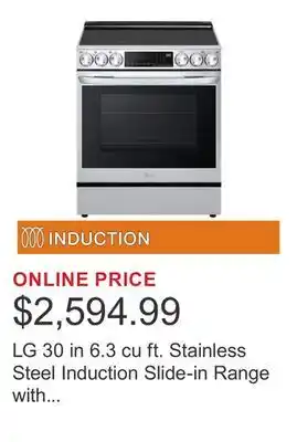 Costco LG 30 in 6.3 cu ft. Stainless Steel Induction Slide-in Range with ProBake Convection offer