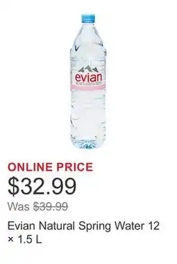 Costco Evian Natural Spring Water 12 × 1.5 L offer