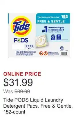 Costco Tide PODS Liquid Laundry Detergent Pacs, Free & Gentle, 152-count offer