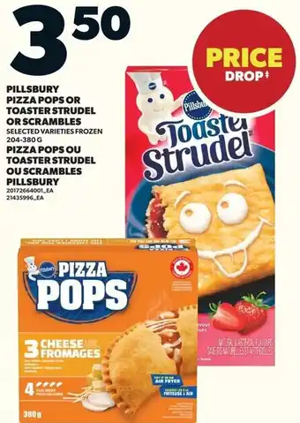 Loblaws Pillsbury pizza pops or toaster strudel or scrambles offer