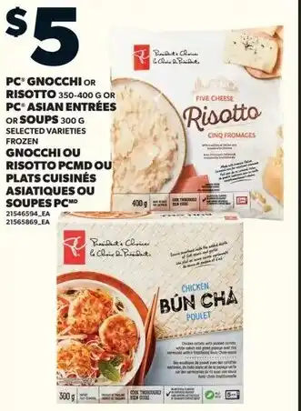 Loblaws PC gnocchi or risotto or PC Asian Entrees and Soups offer