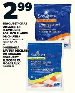 Loblaws Seaquest crab or lobster flavoured pollock flakes or chunks offer