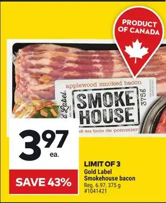 Giant Tiger Gold Label Smokehouse bacon offer