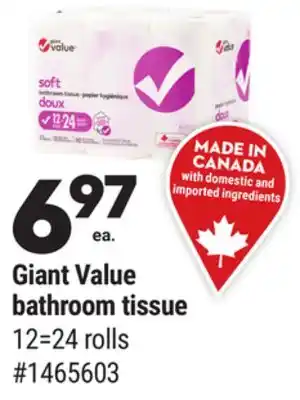 Giant Tiger Giant Value bathroom tissue offer