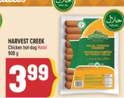 Marché Adonis HARVEST CREEK Chicken hot-dog Halal offer