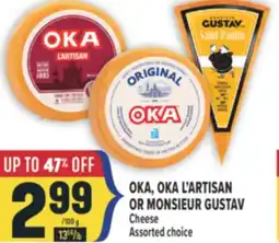 Marché Adonis OKA, OKA L'ARTISAN OR MONSIEUR GUSTAV Cheese offer