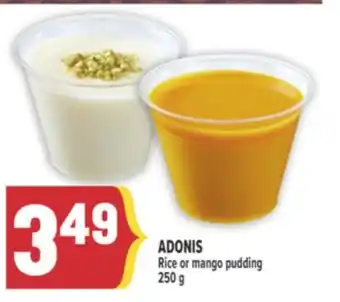 Marché Adonis ADONIS Rice or mango pudding offer