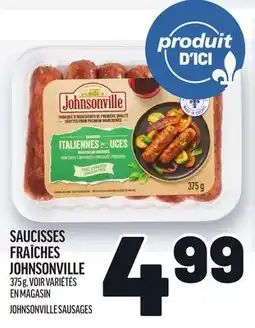 Metro SAUCISSES FRAÎCHES JOHNSONVILLE | JOHNSONVILLE SAUSAGES offer