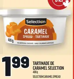 Metro TARTINADE DE CARAMEL SELECTION | SELECTION CARAMEL SPREAD offer