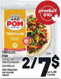 Metro TORTILLAS POM | POM TORTILLAS offer