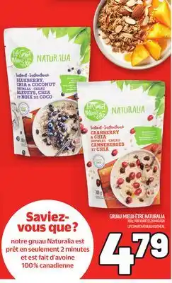 Metro GRUAU MIEUX-ÊTRE NATURALIA | LIFE SMART NATURALIA OATMEAL offer