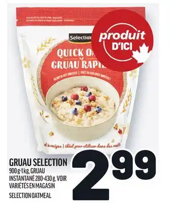 Metro GRUAU SELECTION | SELECTION OATMEAL offer