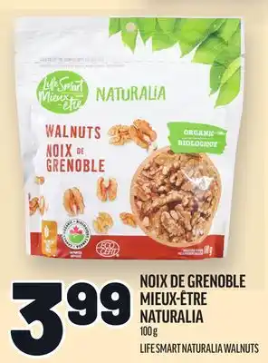 Metro NOIX DE GRENOBLE MIEUX-ÊTRE NATURALIA | LIFE SMART NATURALIA WALNUTS offer