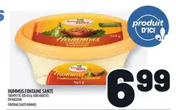 Metro HUMMUS FONTAINE SANTÉ | FONTAINE SANTÉ HUMMUS offer