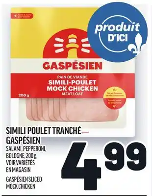 Metro SIMILI POULET TRANCHÉ GASPÉSIEN | GASPÉSIEN SLICED MOCK CHICKEN offer