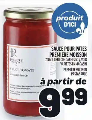 Metro SAUCE POUR PÂTES PREMIÈRE MOISSON | PREMIÈRE MOISSON PASTA SAUCE offer