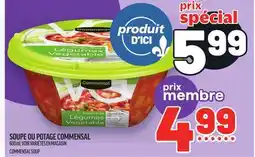 Metro SOUPE OU POTAGE COMMENSAL | COMMENSAL SOUP offer