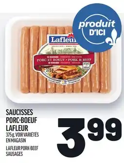 Metro SAUCISSES PORC-BOEUF LAFLEUR | LAFLEUR PORK-BEEF SAUSAGES offer