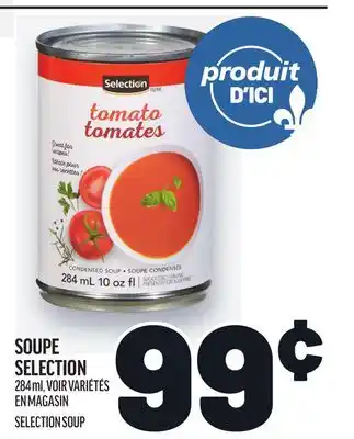 Metro SOUPE SELECTION | SELECTION SOUP offer