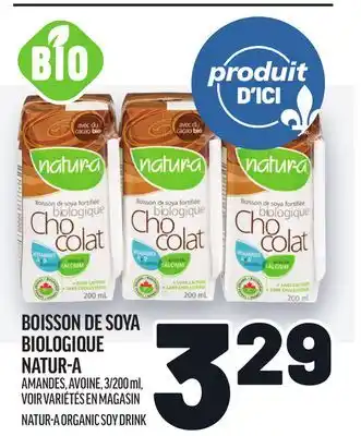 Metro BOISSON DE SOYA BIOLOGIQUE NATUR-A | NATUR-A ORGANIC SOY DRINK offer