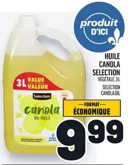 Metro HUILE CANOLA SELECTION | SELECTION CANOLA OIL offer