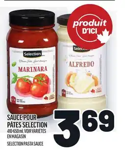 Metro SAUCE POUR PÂTES SELECTION | SELECTION PASTA SAUCE offer