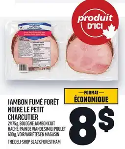 Metro JAMBON FUMÉ FORÊT NOIRE LE PETIT CHARCUTIER | THE DELI-SHOP BLACK FOREST HAM offer