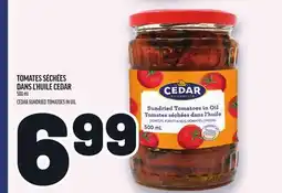 Metro TOMATES SÉCHÉES DANS L'HUILE CEDAR | CEDAR SUNDRIED TOMATOES IN OIL offer