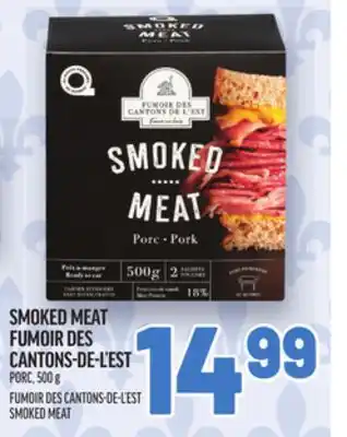 Metro SMOKED MEAT FUMOIR DES CANTONS-DE-L'EST | FUMOIR DES CANTONS-DE-L'EST SMOKED MEAT offer