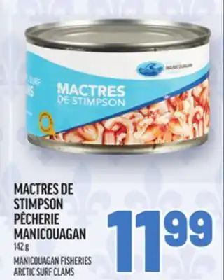 Metro MACTRES DE STIMPSON PÊCHERIE MANICOUAGAN | MANICOUAGAN FISHERIES ARCTIC SURF CLAMS offer