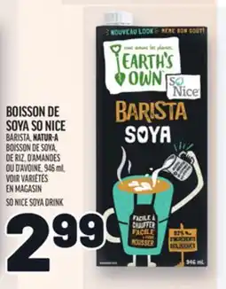 Metro BOISSON DE SOYA SO NICE | SO NICE SOYA DRINK offer