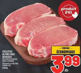 Metro CÔTELETTES DE PORC FRAIS DÉSOSSÉES | FRESH BONELESS PORK CHOPS, ECONOMIC PACK offer