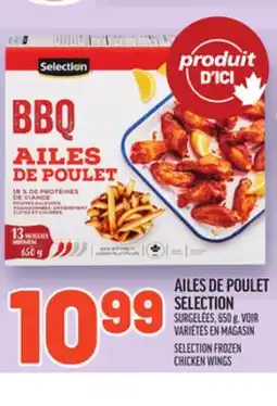 Metro AILES DE POULET SELECTION | SELECTION FROZEN CHICKEN WINGS offer