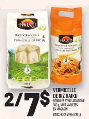 Metro VERMICELLE DE RIZ HAIKU | HAIKU RICE VERMICELLI offer