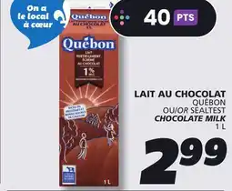 IGA QUÉBON OR SEALTEST CHOCOLATE MILK offer