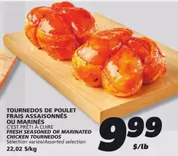 IGA C'EST PRÊT! À CUIRE FRESH SEASONED OR MARINATED CHICKEN TOURNEDOS offer