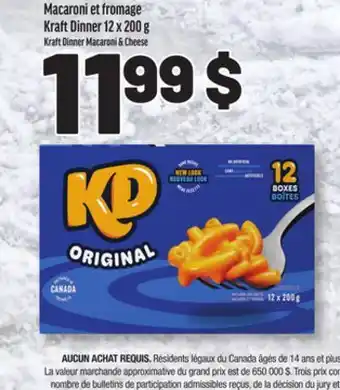 Metro MACARONI ET FROMAGE KRAFT DINNER | KRAFT DINNER MACARONI & CHEESE offer