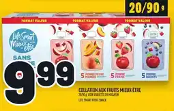 Metro COLLATION AUX FRUITS MIEUX-ÊTRE | LIFE SMART FRUIT SNACK offer