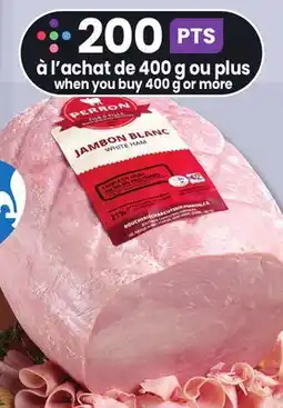 IGA CHARCUTERIE PERRON WHITE HAM offer